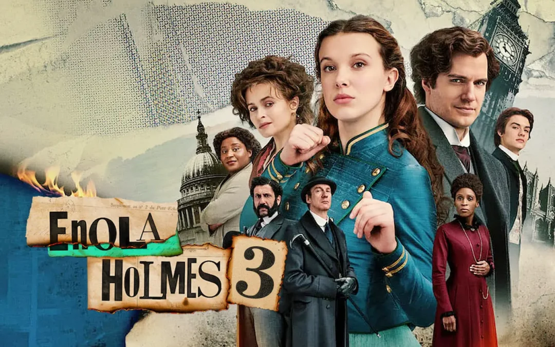 Enola Holmes 3 | Sequência em produção com Millie Bobby Brown e Henry Cavill na Netflix