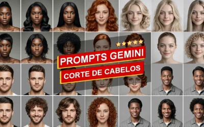 Prompt Gemini para novos penteados com sua foto utilizando IA