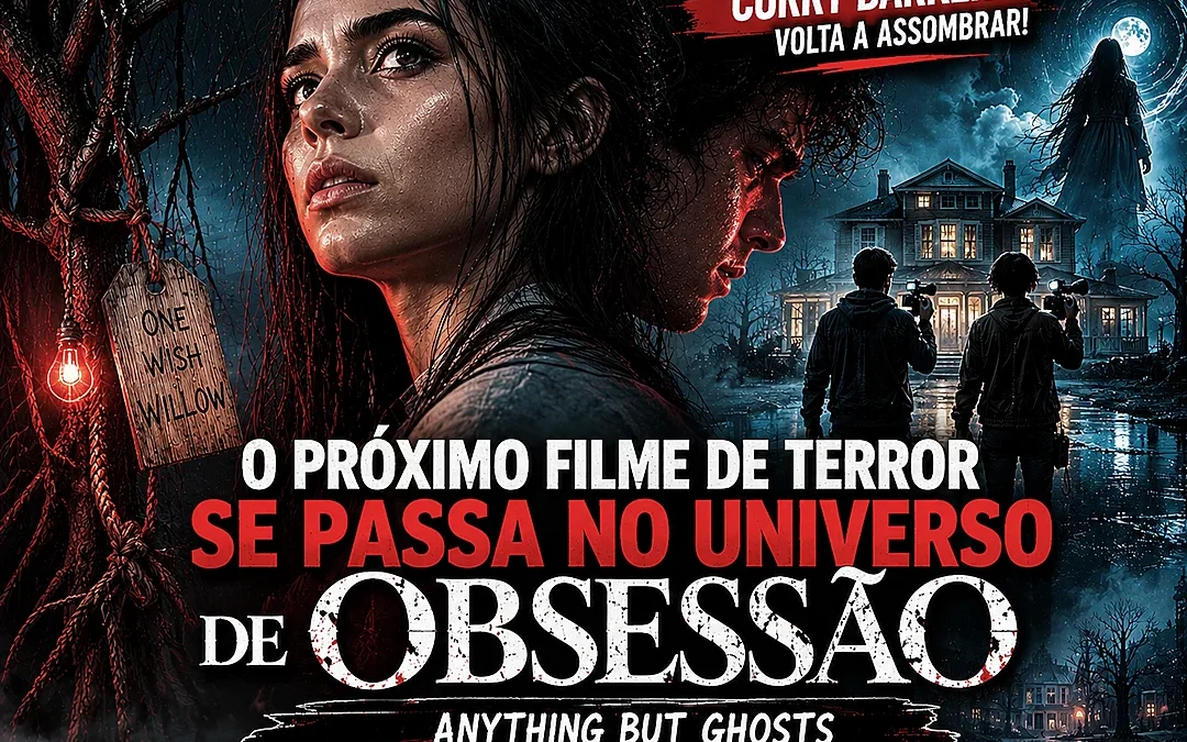 Anything But Ghosts, próximo filme de terror de Curry Barker se passa no universo de Obsessão