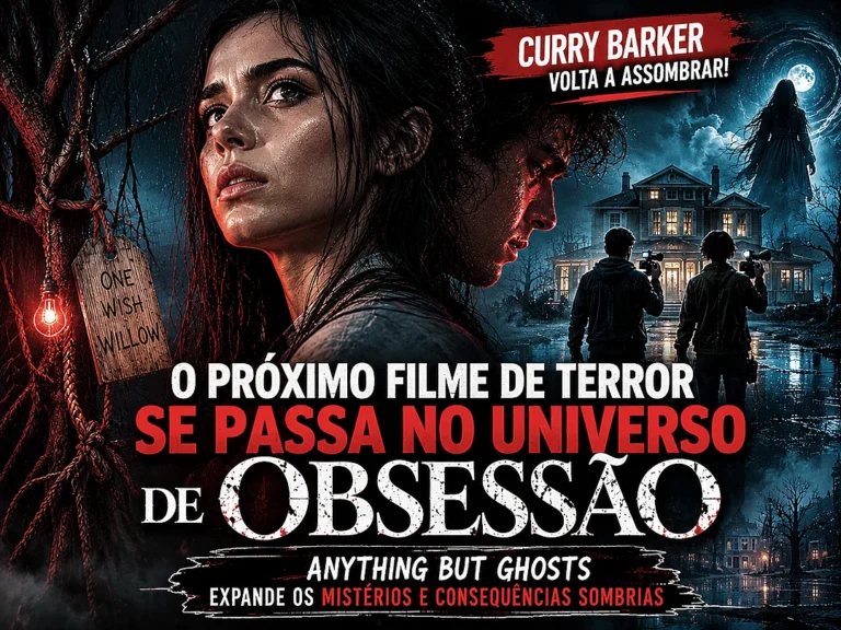 O próximo filme de terror de Curry Barker se passa no universo de Obsessão