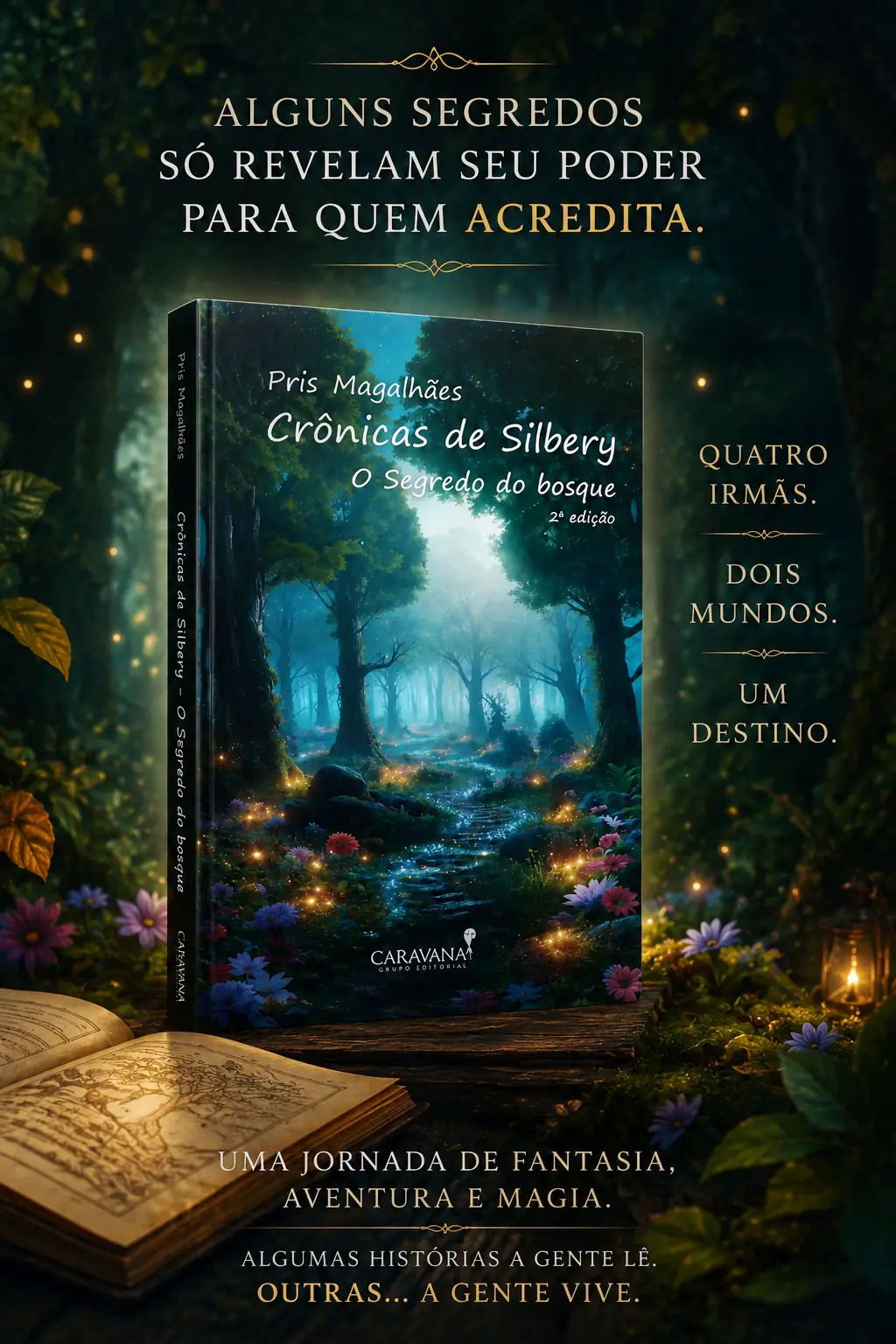 Crônicas de Silbery – Segredo do Bosque | Obra de fantasia e magia de Pris Magalhães